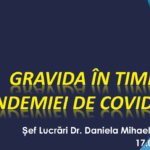 Gravida in timpul Pandemiei cu SARS-CoV2