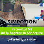 Pacientul MF – de la naștere la senectute (09 iulie 2020)