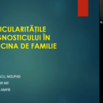 Particularitatile diagnosticului in Medicina de Familie