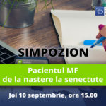 Pacientul MF – de la naștere la senectute (10 septembrie 2020)