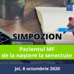 Pacientul MF – de la naștere la senectute (8 octombrie 2020)