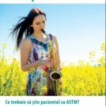 Ce trebuie sa știe pacientul cu astm?