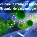 Despre vaccinare în vreme de pandemie – Sesiunea Grupului de Vaccinologie al SNMF