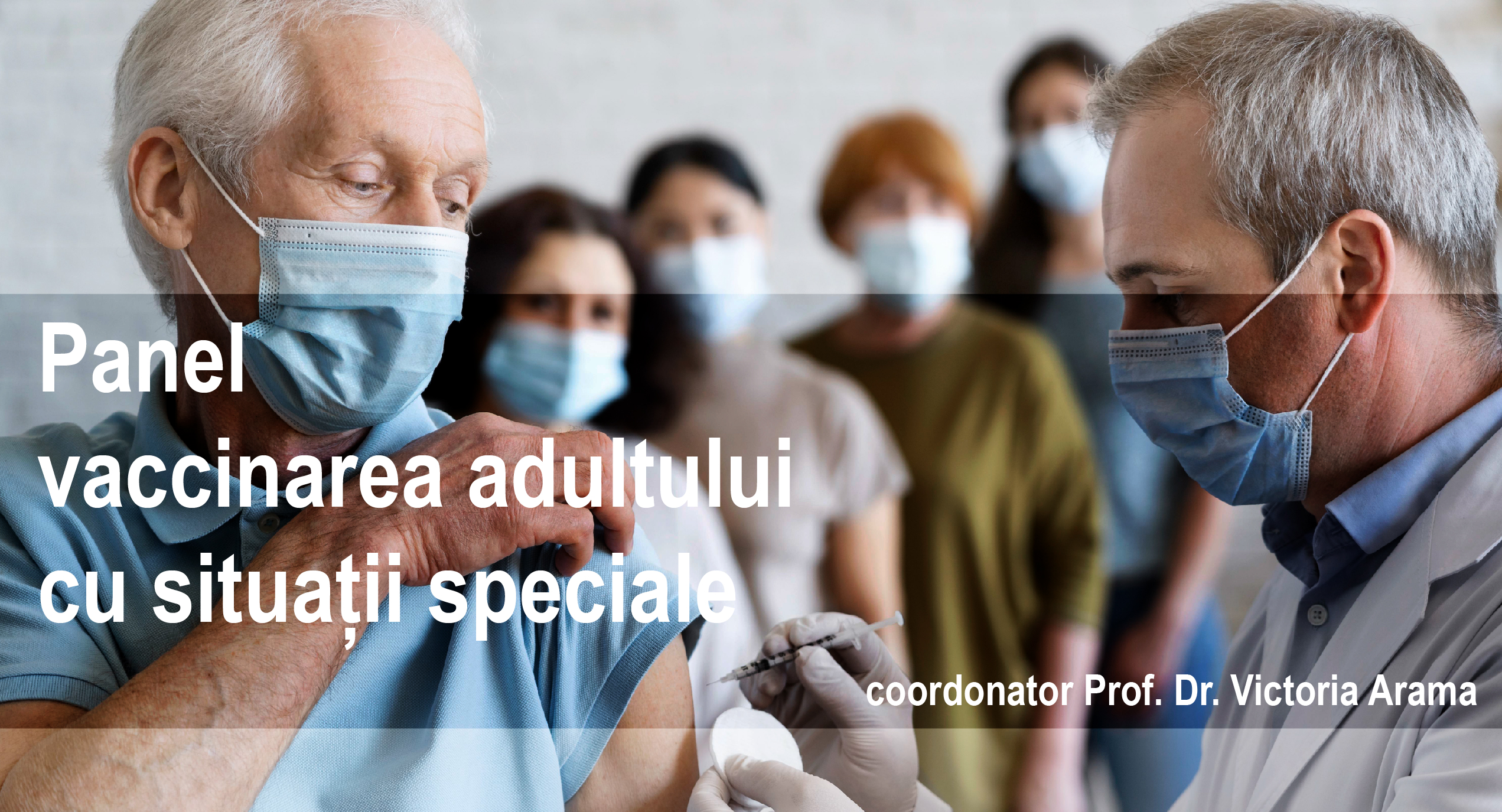 Panel vaccinarea adultului cu situații speciale