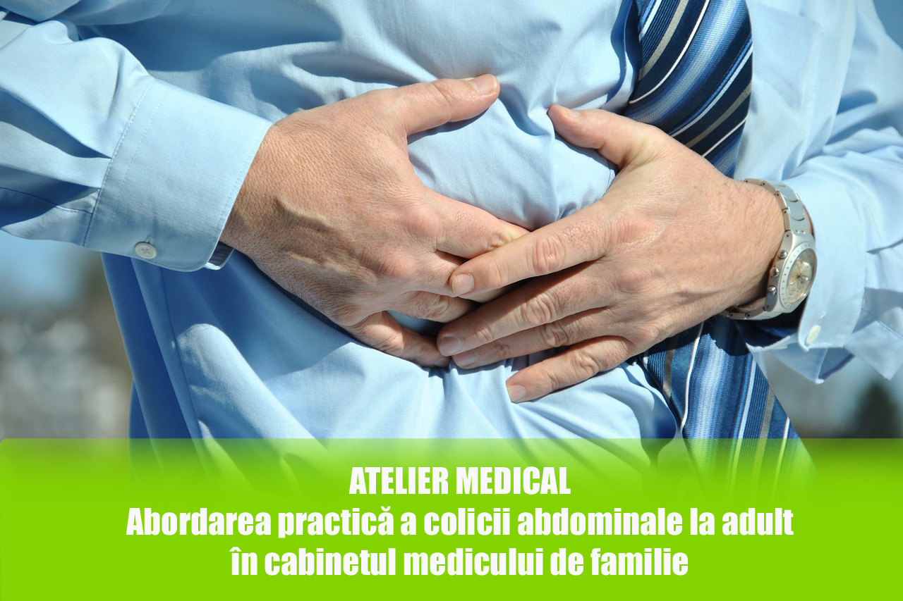 Abordarea practică a colicii abdominale la adult în cabinetul medicului de familie