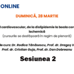 Pacientul cardiovascular, de la dislipidemie la boala coronariană -sesiunea 2