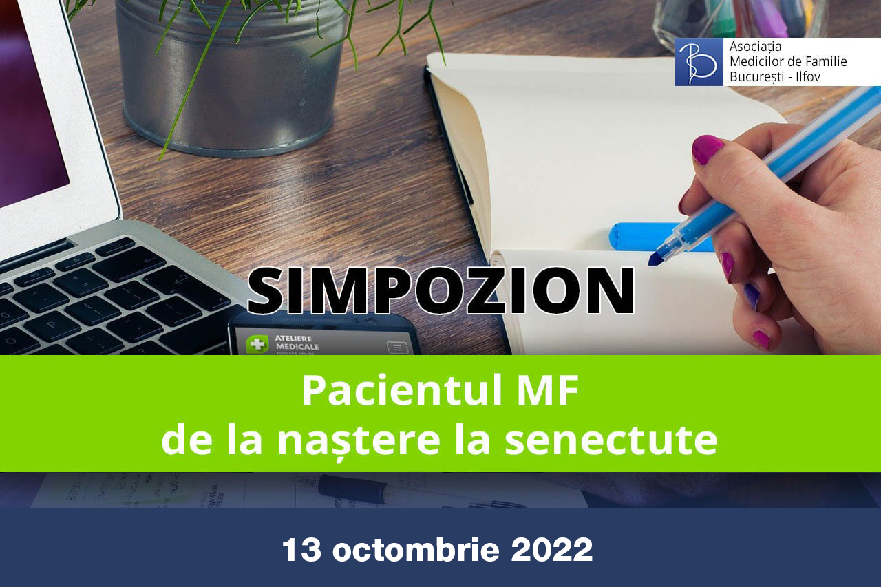 Pacientul MF – de la naștere la senectute (13 octombrie 2022)