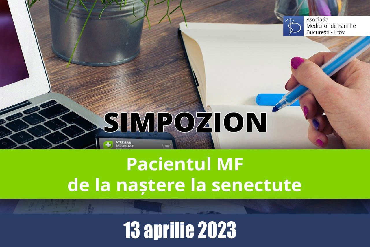 Pacientul MF – de la naștere la senectute (13 aprilie 2023)