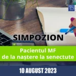 Pacientul MF – de la naștere la senectute (10 august 2023)