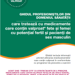 Documente actualizate pentru utilizarea medicamentelor care conțin valproat