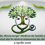 Simpozion Dr. Mircia Iorga-Medicul de familie și pacientul său în centrul sistemului de sănătate – 9 aprilie 2026